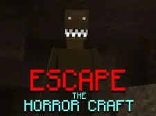 Escape the Horror Craft